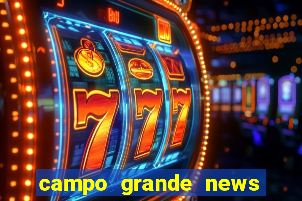 campo grande news jovem morre